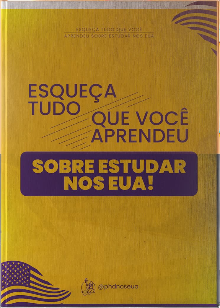 Livro Esqueça Tudo Que Você Aprendeu Sobre Phd Nos Eua Phdnoseua 7842